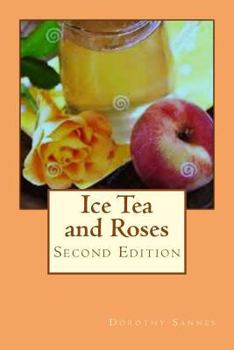 Paperback Ice Tea and Roses Book