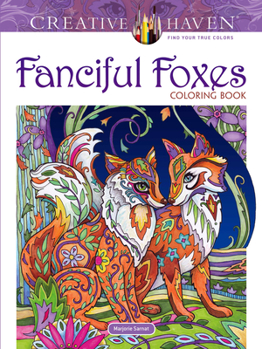 Paperback Creative Haven Fanciful Foxes Coloring Book