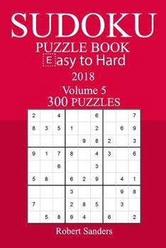 Paperback 300 Easy to Hard Sudoku Puzzle Book - 2018 Book