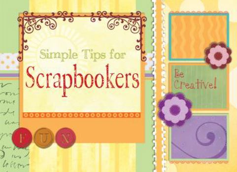 Paperback Simple Tips for Scrapbookers Book