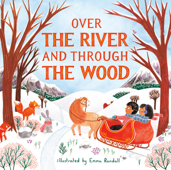 Hardcover Over the River and Through the Wood Book