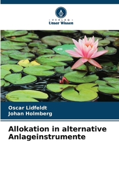 Paperback Allokation in alternative Anlageinstrumente [German] Book