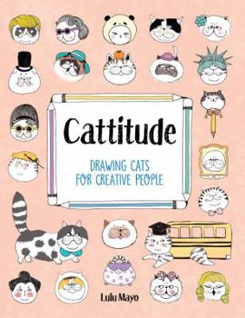 Paperback Cattitude: Drawing Cats for Creative People Book