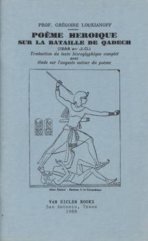 Poeme Heroique sur le Bataille de Qadech (1288 Av. J. C.)