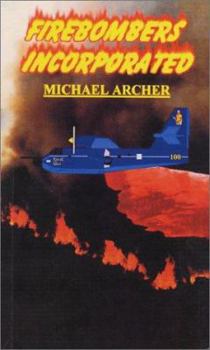 Paperback Firebombers Incorporated Book