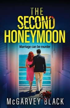 Paperback The Second Honeymoon: An addictive psychological thriller with a shocking final twist Book