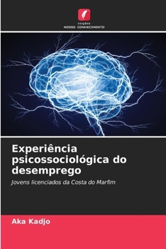 Paperback Experiência psicossociológica do desemprego [Portuguese] Book