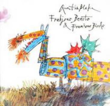 Paperback Quentin Blake's Fabjous Beasts & Frumious Birds Book