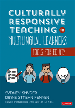 Paperback Culturally Responsive Teaching for Multilingual Learners: Tools for Equity Book