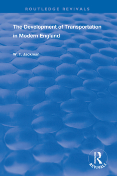 Paperback The Development of Transportation in Modern England Book