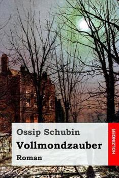 Paperback Vollmondzauber [German] Book