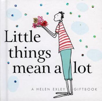 Hardcover Little Things Mean a Lot Book