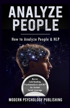 Paperback Analyze People: How to Analyze People and NLP Book