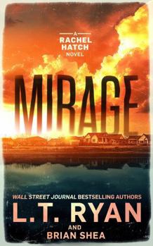 Mirage (Rachel Hatch) - Book #13 of the Rachel Hatch