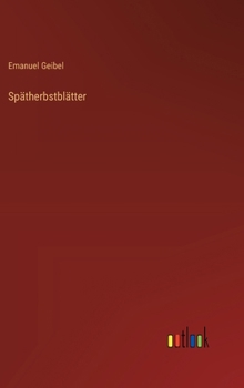 Hardcover Spätherbstblätter [German] Book