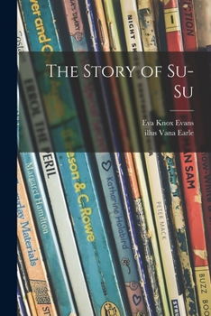 Paperback The Story of Su-Su Book