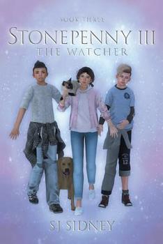 The Watcher - Book #3 of the Stonepenny