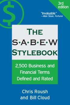 Paperback The Sabew Stylebook: 2,500 Business and Financial Terms Defined and Rated Book