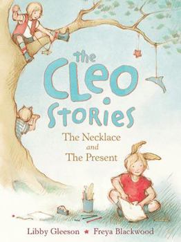 The Necklace and the Present - Book #1 of the Cleo Stories