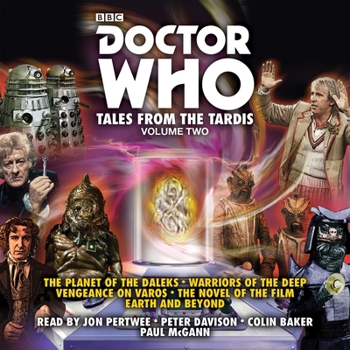 Doctor Who: Tales from the Tardis Volume Two (BBC MP3 CD Audio) - Book #2 of the Tales from the Tardis