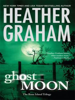 Ghost Moon - Book #3 of the Bone Island Trilogy