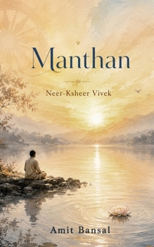 Manthan: Neer-Ksheer Vivek
