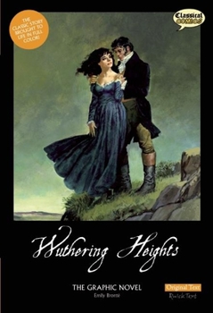Paperback Wuthering Heights the Graphic Novel: Original Text Book