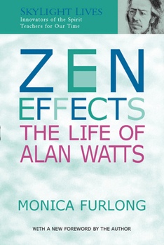 Paperback Zen Effects: The Life of Alan Watts Book