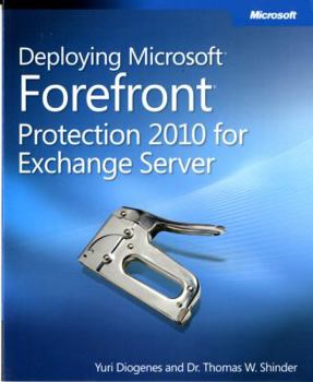 Paperback Deploying Microsoft Forefront Protection 2010 for Exchange Server Book