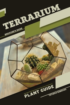 Paperback Terrarium, Plant guide: Beginner's Guide Book
