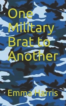 Paperback One Military Brat to Another Book