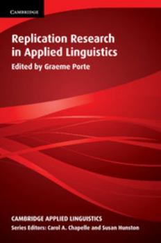Replication Research in Applied Linguistics - Book  of the Cambridge Applied Linguistics
