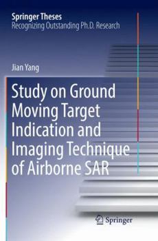 Paperback Study on Ground Moving Target Indication and Imaging Technique of Airborne Sar Book