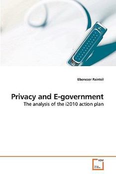 Paperback Privacy and E-government Book