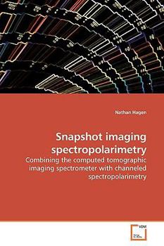 Paperback Snapshot imaging spectropolarimetry Book
