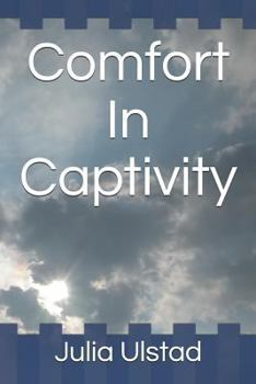 Paperback Comfort in Captivity Book