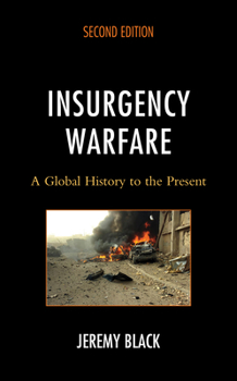 Paperback Insurgency Warfare: A Global History to the Present Book