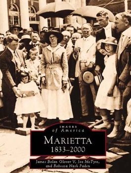 Marietta: 1833-2000 - Book  of the Images of America: Georgia