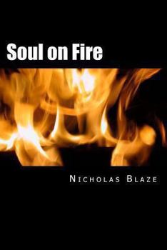 Paperback Soul on Fire: From the Heart of a Gentleman Book