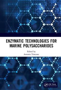 Hardcover Enzymatic Technologies for Marine Polysaccharides Book