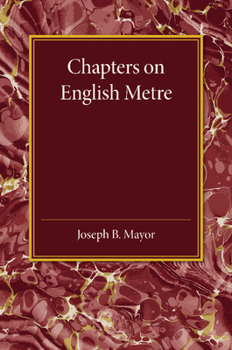 Paperback Chapters on English Metre Book