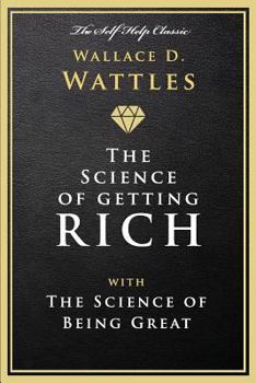 The Science of Getting Rich and the Science of Being Great