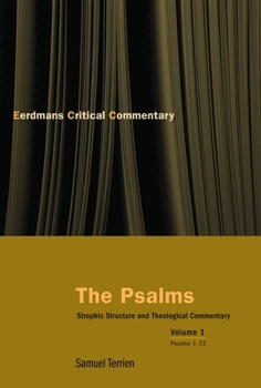 Paperback The Psalms, Vol 1: Strophic Structure and Theological Commentary Book
