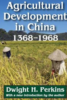 Paperback Agricultural Development in China, 1368-1968 Book