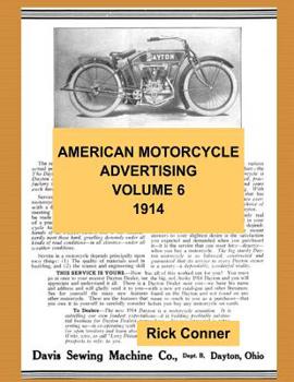 Paperback American Motorcycle Advertising Volume 6: 1914 Book
