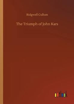 Paperback The Triumph of John Kars Book