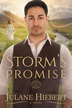 Storm's Promise - Book #3 of the Another Spring