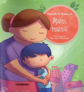 Paperback Mami, Mamiii [Spanish] Book