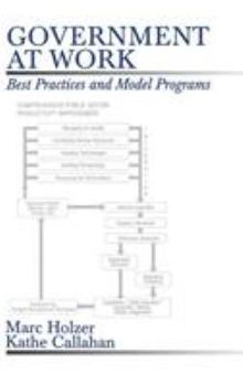 Hardcover Government at Work: Best Practices and Model Programs Book