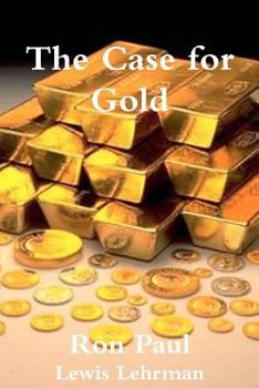 Paperback The Case for Gold Book